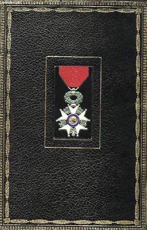 Bild des Verkufers fr LA LEGION D'HONNEUR zum Verkauf von Le-Livre