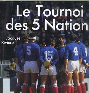Bild des Verkufers fr LE TOURNOI DES 5 NATIONS 1910-1988 zum Verkauf von Le-Livre