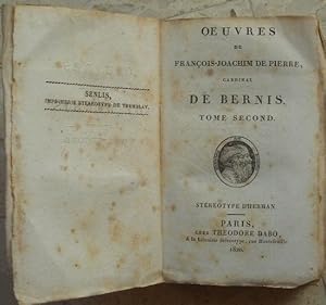 Seller image for Oeuvres de Franois-Joachim de Pierre, Cardinal de Bernis. Tome second. for sale by Librairie les mains dans les poches