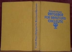 Image du vendeur pour Ratgeber fr Braut- und Eheleute.2. durchgesehene Auflage. mis en vente par Bouquinerie du Varis