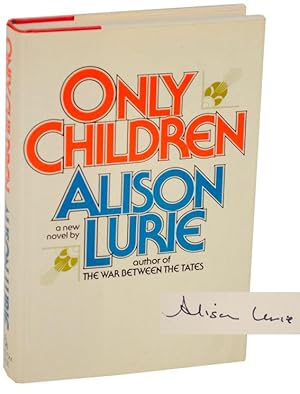 Seller image for Only Children (Signed First Edition) for sale by Jeff Hirsch Books, ABAA