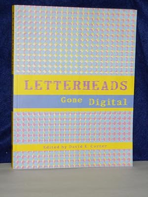 Imagen del vendedor de Letterheads Gone Digital a la venta por Gil's Book Loft