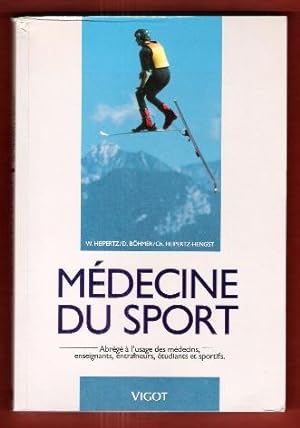 Seller image for Mdecine Du Sport : abrg  L'usage Des Mdecins , Enseignants , Entraneurs , tudiants Et Sportifs for sale by Au vert paradis du livre