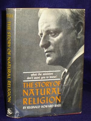 Imagen del vendedor de The Story of Natural Religion a la venta por Gil's Book Loft