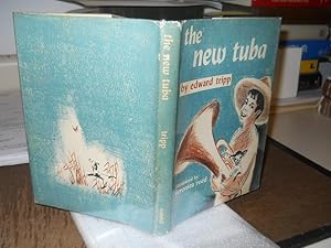 Seller image for The New Tuba for sale by Gil's Book Loft