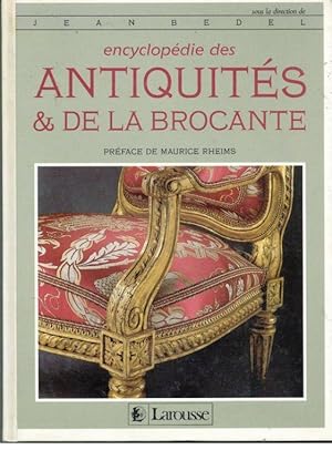 ENCYCLOPÉDIE DES ANTIQUITÉS & DE LA BROCANTE