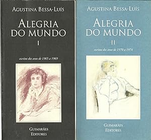 ALEGRIA DO MUNDO - Escritos Dos Anos de 1965 a 1969 e de 1970 a 1974