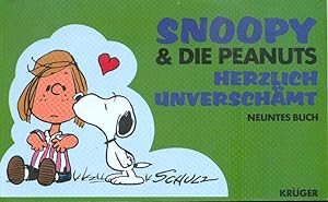 Snoopy & die Peanuts Neuntes 9. Buch: Herzlich Unverschämt. (Zweites 2. Buch: Immer unterwegs)