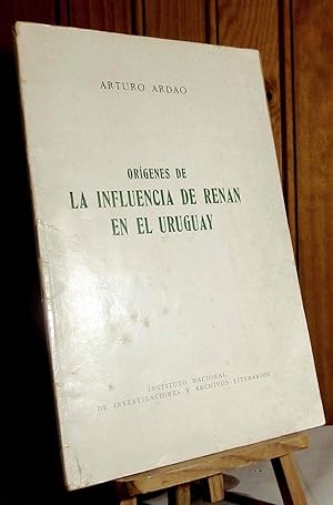 Bild des Verkufers fr ORIGENES DE LA INFLUENCIA DE RENAN EN EL URUGUAY zum Verkauf von Livres 113