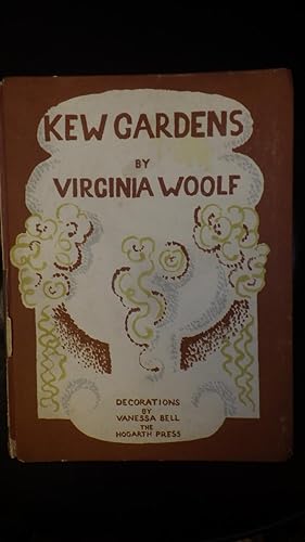 Imagen del vendedor de Kew Gardens ( This Book Publ. In 1927 is One of a Relatively Small Number of Copies SIGNED By Both Author, Virginia Woolf and Vanessa Bell, the Illustrator of the Third English Edition, & This is 1st Illustrated Edition ) LONDON, This Story, Was First a la venta por Bluff Park Rare Books