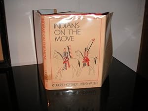 Imagen del vendedor de Indians on the Move a la venta por The Vintage BookStore
