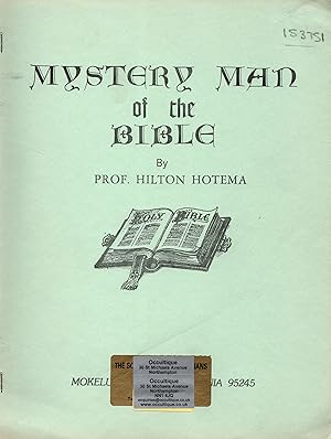 Imagen del vendedor de MYSTERY MAN OF THE BIBLE a la venta por Occultique