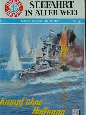 Image du vendeur pour Nr. 31 / Wilhelm Wolfslast: Hollndischer Leichter Kreuzer "De Ruyter". Kampf ohne Hoffnung. Herausgegeben von Fritz-Otto Busch. Unter Mitwirkung von E. Grner. Mit 5 Schwarzweissabbildungen auf Deckelinnenseiten, 6 Zeichnungen im Text (Walter Zeeden) und den technischen Daten. mis en vente par Antiquariat Tarter, Einzelunternehmen,