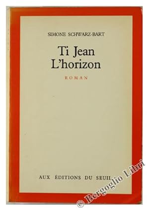 Imagen del vendedor de TI JEAN L'HORIZON.: a la venta por Bergoglio Libri d'Epoca