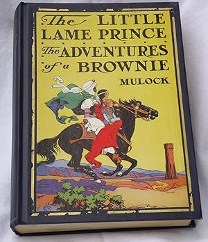The Little Lame Prince and Adventures of a Brownie