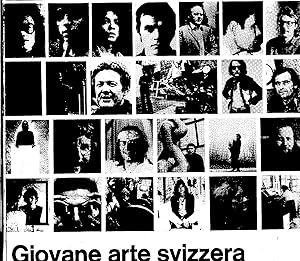 Imagen del vendedor de GIOVANE ARTE SVIZZERA - Milano 1972 a la venta por ART...on paper - 20th Century Art Books