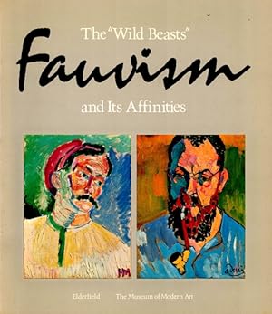 The "Wild Beasts": Fauvism and Its Affinities