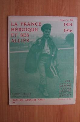 Imagen del vendedor de LA FRANCE HEROIQUE ET SES ALLIES 1914-1916 FASCICULE 12 L'ACTION ANGLAISE a la venta por KEMOLA