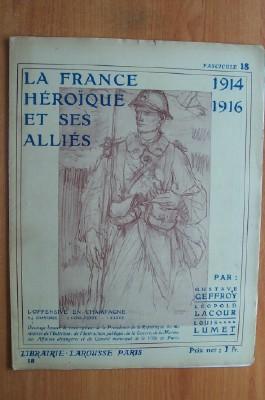 Imagen del vendedor de LA FRANCE HEROIQUE ET SES ALLIES 1914-1916 FASCICULE 18 L'OFFENSIVE EN CHAMPAGNE a la venta por KEMOLA