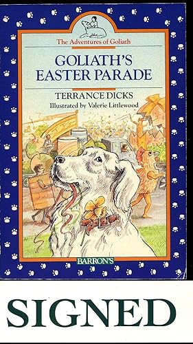 Seller image for The Adventures of Goliath Series: Goliath's Easter Parade [Signed] [1] for sale by Little Stour Books PBFA Member