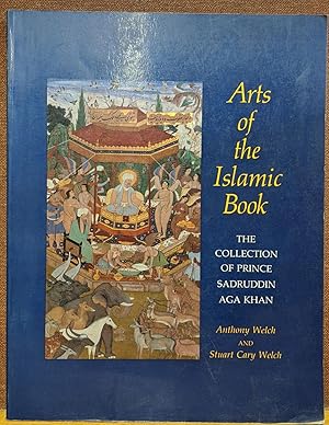 Seller image for Arts of the Islamic Book for sale by Moe's Books