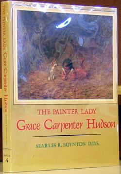 Seller image for The Painter Lady - Grace Carpenter Hudson for sale by Moe's Books