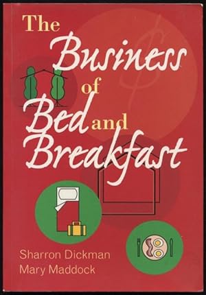 The business of bed and breakfast.