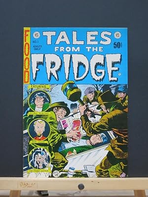 Image du vendeur pour Tales From the Fridge #1 mis en vente par Tree Frog Fine Books and Graphic Arts