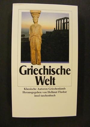 Seller image for Griechische Welt - Klassische Autoren Griechenlands for sale by Antiquariat Strter