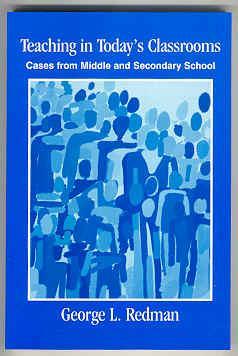 Seller image for Teaching in Today's Classrooms: Cases from Middle and Secondary School for sale by Books on the Square