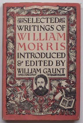 Seller image for Selected writings of William Morris. for sale by Lost and Found Books