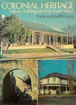 Seller image for Colonial Heritage Historic Buildings of New South Wales for sale by Banfield House Booksellers