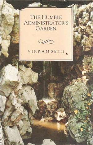 Seller image for The Humble Administrator's Garden for sale by Ripping Yarns