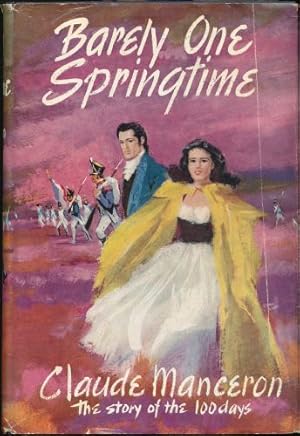 Seller image for Barely One Springtime for sale by Sapience Bookstore