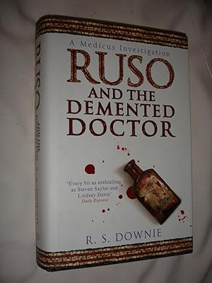 Ruso and the Demented Doctor