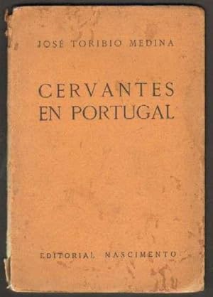 CERVANTES EN PORTUGAL