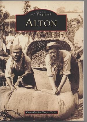 Seller image for Alton (Archive Photographs: Images of England) for sale by Dandy Lion Editions