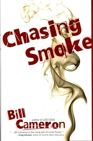 Seller image for Chasing Smoke (First Edition) for sale by Royal Books, Inc., ABAA