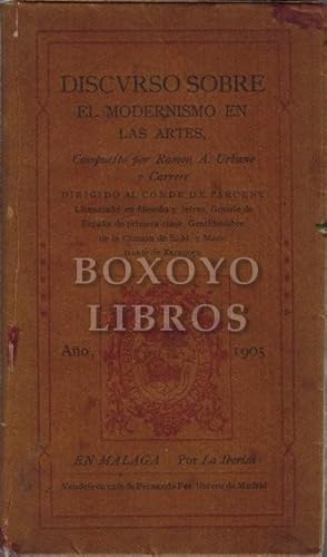 Imagen del vendedor de Discurso sobre el modernismo en las artes, compuesto por /, dirigido al conde de Parcent a la venta por Boxoyo Libros S.L.