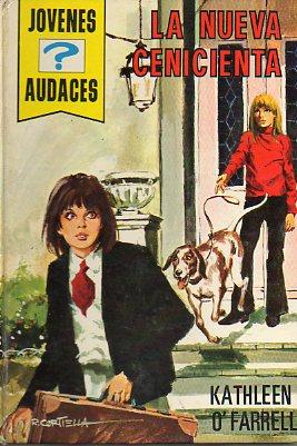 Imagen del vendedor de LA NUEVA CENICIENTA. Ilustrado por Dolores Besses. Trad. Mariano y Rafael Orta. a la venta por angeles sancha libros