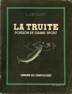 Imagen del vendedor de La truite poisson de grand sport. a la venta por Philippe Lucas Livres Anciens