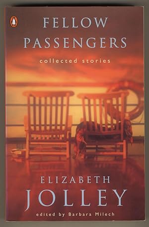 Fellow Passengers : Collected Stories. Edited by Barbara Milech