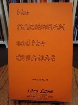 CARIBBEAN (THE) AND THE GUIANAS; CATALOGUE NO. 16