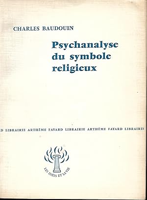 Seller image for Psychanalyse du symbole religieux for sale by LES TEMPS MODERNES
