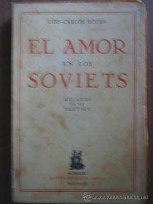 Seller image for EL AMOR EN LOS SOVIETS for sale by Librera Maestro Gozalbo