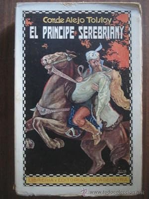 Seller image for EL PRINCIPE SEREBRIANY for sale by Librera Maestro Gozalbo