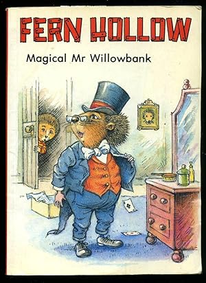 Seller image for Fern Hollow Magical Mr Willowbank for sale by Little Stour Books PBFA Member