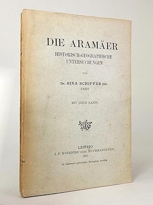 Bild des Verkufers fr Die Aramer. Historisch-geographische Untersuchungen. zum Verkauf von Librarium of The Hague