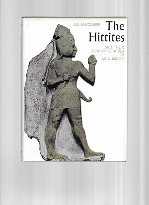 Imagen del vendedor de THE HITTITES and Their Contemporaries in Asia Minor. a la venta por Chris Fessler, Bookseller