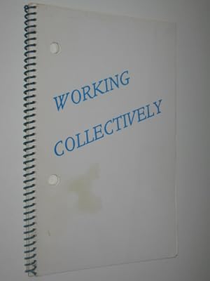 Seller image for Working Collectively for sale by Manyhills Books